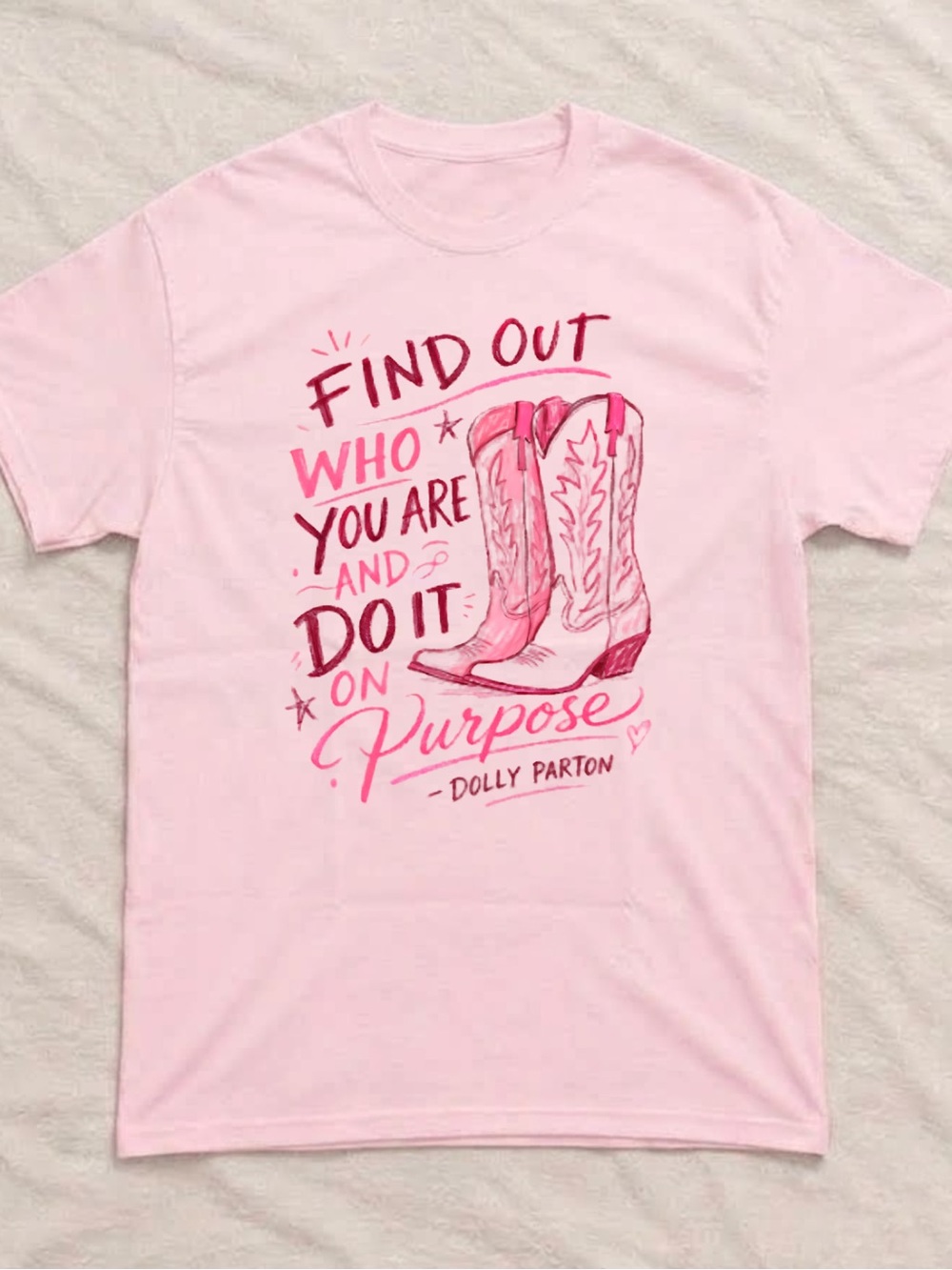 Gildan Pink Dolly Parton Quote Shirt, Find Out Who You Are Do It On Purpose Tee